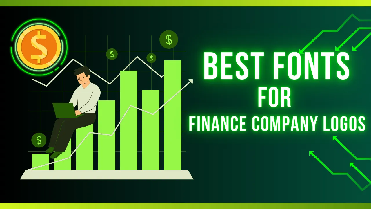 Best Fonts for Finance Company Logos